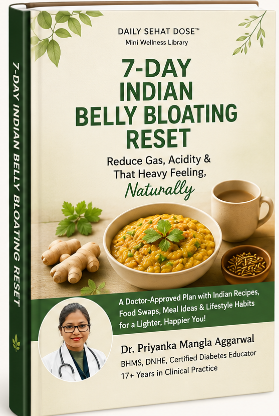 Cover of the 7-Day Indian Belly Bloating Reset eBook featuring Dr. Priyanka Mangla Aggarwal, a practical guide to reducing gas, acidity, and bloating naturally using Indian foods and healthy lifestyle habits.